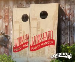 "Party Harder" Cornhole Boards